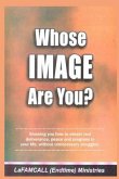 WHOSE IMAGE ARE YOU? LaFAMCALL (eBook, ePUB)