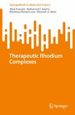 Therapeutic Rhodium Complexes (eBook, PDF)