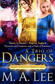 A Trio of Dangers (Hearts in Hazard) (eBook, ePUB)