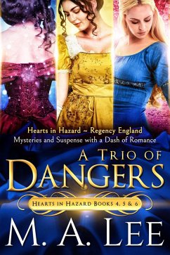 Cover A Trio of Dangers (Hearts in Hazard) (eBook, ePUB)