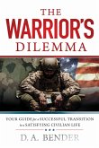 The Warrior's Dilemma (eBook, ePUB)