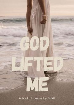 God Lifted Me (eBook, ePUB) - Hanks, Mary Giles