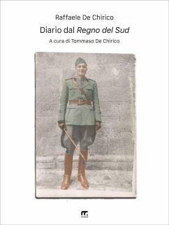 Diario dal Regno del Sud (eBook, ePUB) - De Chirico, Raffaele