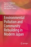 Environmental Pollution and Community Rebuilding in Modern Japan (eBook, PDF)