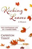 Kicking Leaves (eBook, ePUB)