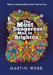 The Most Dangerous Man in Brighton... - Bild 1