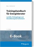 Trainingshandbuch für Energieberater (E-Book) (eBook, PDF)