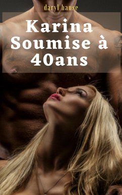 Cover Karina Soumise à 40 ans (eBook, ePUB)