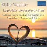 Stille Wasser: Legendäre Liebesgeschichten (MP3-Download)