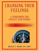 Changing Your Feelings (eBook, ePUB)