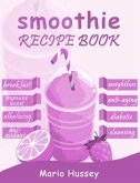 Smoothie Recipe Book (eBook, ePUB)