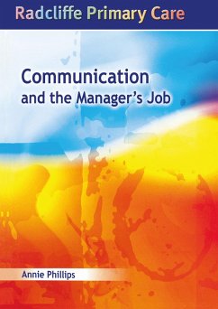 Communication and the Manager's Job (eBook, PDF) - Phillips, Annie