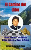 El Camino del Líder (eBook, ePUB) El Camino del Líder (eBook, ePUB)