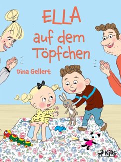 Ella auf dem Töpfchen (eBook, ePUB) - Gellert, Dina