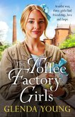 The Toffee Factory Girls (eBook, ePUB)