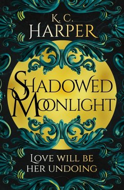 Shadowed Moonlight (eBook, ePUB) Cover Shadowed Moonlight (eBook, ePUB)