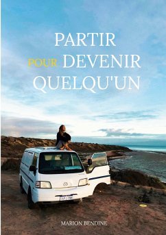 Partir pour devenir quelqu'un (eBook, ePUB)