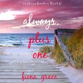 Always, Plus One (Endless Harbor—Book Three) (MP3-Download)