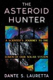 The Asteroid Hunter (eBook, ePUB)