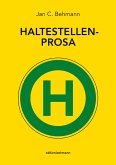 Haltestellenprosa (eBook, ePUB)