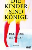 Die Kinder sind Könige   (Mängelexemplar) Die Kinder sind Könige   (Mängelexemplar)
