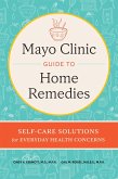 Mayo Clinic Guide to Home Remedies (eBook, ePUB)