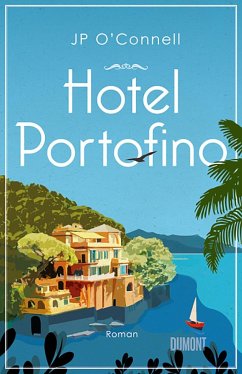 Hotel Portofino (Mängelexemplar) - O'Connell, JP