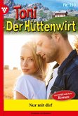 Nur mit Dir! (eBook, ePUB)