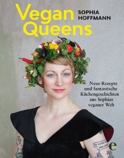 Vegan Queens (Mängelexemplar) - Hoffmann, Sophia