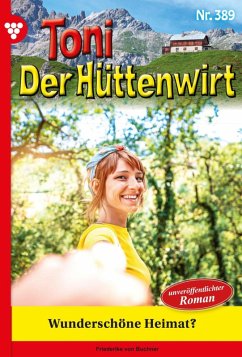 Wunderschöne Heimat? (eBook, ePUB) - Buchner, Friederike von