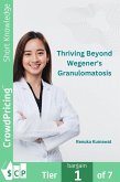 Thriving Beyond Wegener's Granulomatosis (eBook, ePUB)
