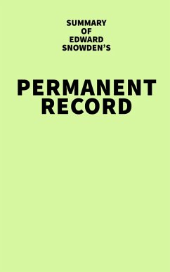 Cover Summary of Edward Snowden's Permanent Record (eBook, ePUB)