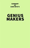 Summary of Cade Metz's Genius Makers (eBook, ePUB)