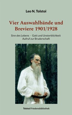 Vier Auswahlbände und Breviere 1901/1928 (eBook, ePUB) - Tolstoi, Leo N.