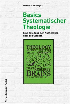 Basics Systematischer Theologie (eBook, PDF) - Dürnberger, Martin