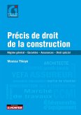 Précis de droit de la construction (eBook, ePUB) Précis de droit de la construction (eBook, ePUB)