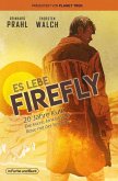 Es lebe Firefly (eBook, ePUB)