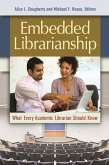Embedded Librarianship (eBook, ePUB) Embedded Librarianship (eBook, ePUB)