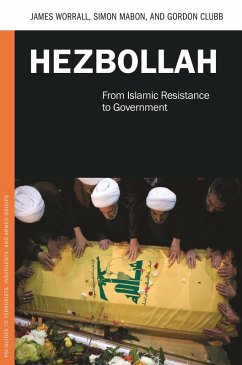 Hezbollah (eBook, ePUB) - Worrall, James; Mabon, Simon; Clubb, Gordon