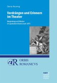 Verdrängen und Erinnern im Theater (eBook, PDF)