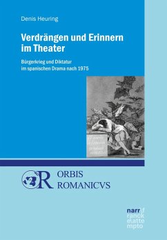 Verdrängen und Erinnern im Theater (eBook, ePUB) - Heuring, Denis