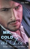 Mr. Cold as Ice (eBook, ePUB)