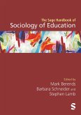 The Sage Handbook of Sociology of Education (eBook, ePUB)