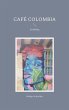 Café Colombia (eBook, ePUB) - Bild 1