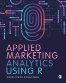 Applied Marketing Analytics Using R (eBook, ePUB)