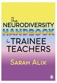 The Neurodiversity Handbook for Trainee Teachers (eBook, ePUB)
