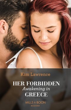 Her Forbidden Awakening In Greece (The Secret Twin Sisters, Book 2) (Mills & Boon Modern) (eBook, ePUB) - Lawrence, Kim