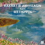 Rakhat-Bi Abdyssagin Plays Beethoven