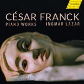 César Franck Piano Works César Franck Piano Works