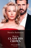 Back To Claim His Crown (Innocent Royal Runaways, Book 2) (Mills & Boon Modern) (eBook, ePUB)